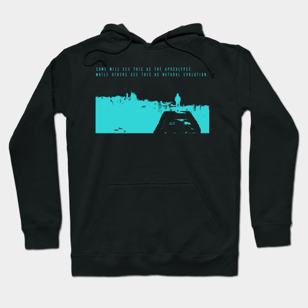 Some will see this as the Apocalypse - 3 Hoodie by RAdesigns